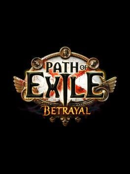 Path of Exile: Betrayal