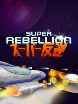 Super Rebellion