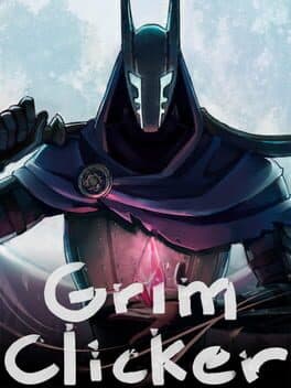 Grim Clicker