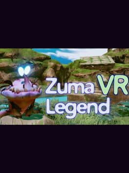 Zuma Legend VR