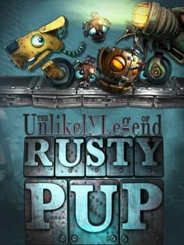 The Unlikely Legend of Rusty Pup