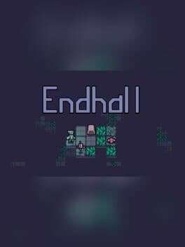 Endhall
