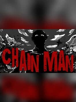 ChainMan
