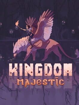 Kingdom Majestic