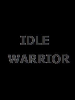 Idle Warrior