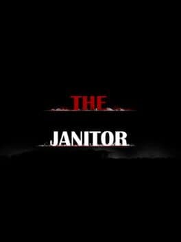 The Janitor