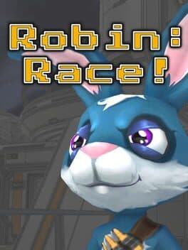Robin: Race!