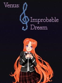 Venus: Improbable Dream