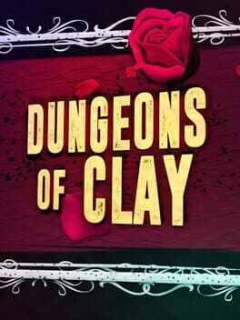 Dungeons of Clay