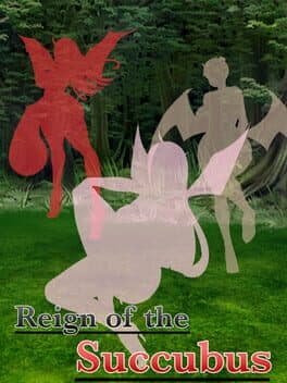 Reign of the Succubus