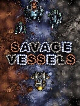Savage Vessels