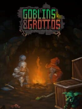 Goblins & Grottos
