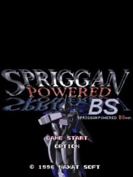 BS Spriggan Powered: Dai-4-wa