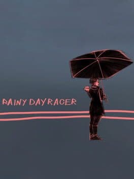 Rainy Day Racer