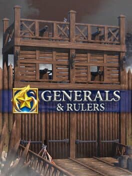 Generals & Rulers