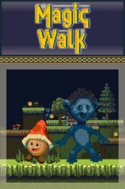 Magic Walk