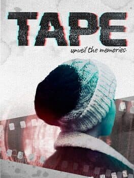 Tape: Unveil the Memories