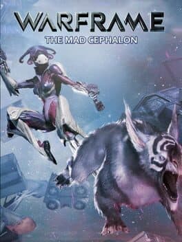 Warframe: The Mad Cephalon