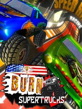 Burn! SuperTrucks