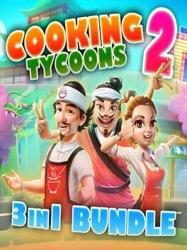 Cooking Tycoons 2: 3 in 1 Bundle