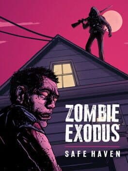 Zombie Exodus: Safe Haven