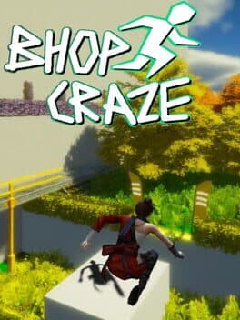 Bhop Craze