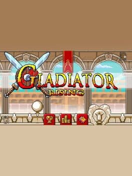 Gladiator Rising
