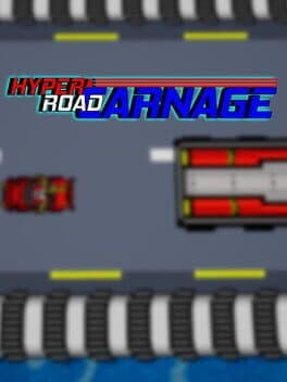 Hyper Road Carnage