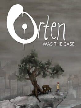Orten Was the Case