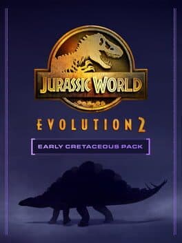 Jurassic World Evolution 2: Early Cretaceous Pack