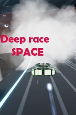 Deep Race: Space