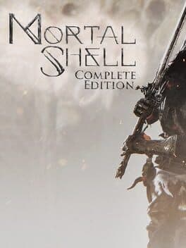 Mortal Shell: Complete Edition
