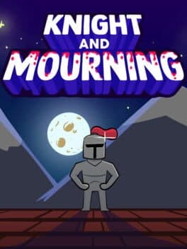 Knight and Mourning