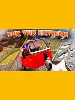 Tuk Tuk Extreme: Real Car Driving Simulator & Parking 2023 Car Games 3D Vehicle