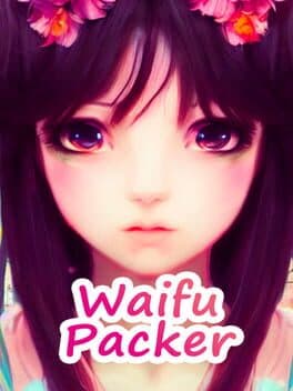 Waifu Packer