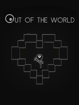 Out of the World