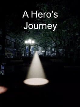 A Hero's Journey