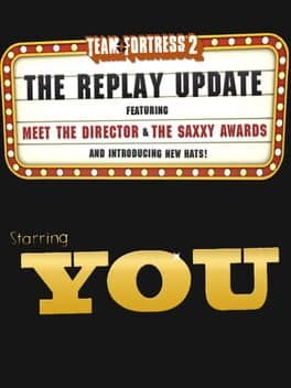 Team Fortress 2: The Replay Update