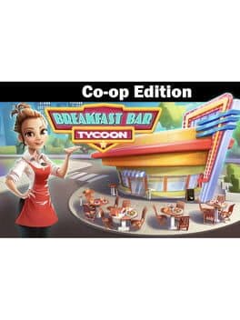 Breakfast Bar Tycoon: Co-op Edition