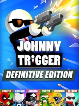 Johnny Trigger: Definitive Edition