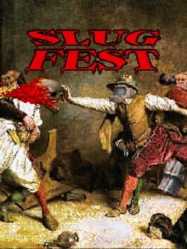 Slugfest