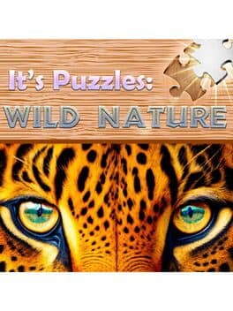 It's Puzzles: Wild Nature