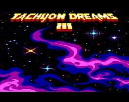 Tachyon Dreams III: The Rancid Buttermilk from Andromeda