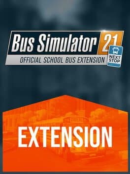 Bus Simulator 21: Next Stop - Official School Bus Extension