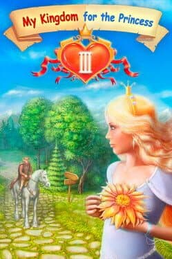 My Kingdom for the Princess III
