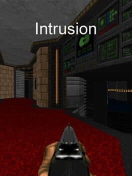 Intrusion