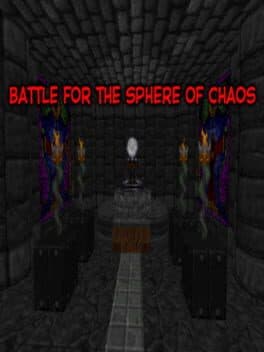 Battle for the Sphere of Chaos
