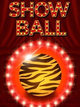 Show Ball: Tiger Life