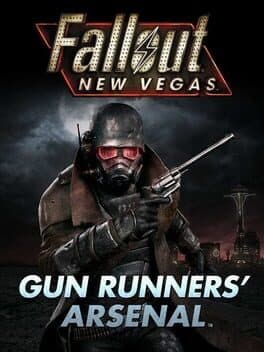 Fallout: New Vegas - Gun Runners' Arsenal
