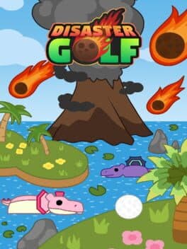 Disaster Golf